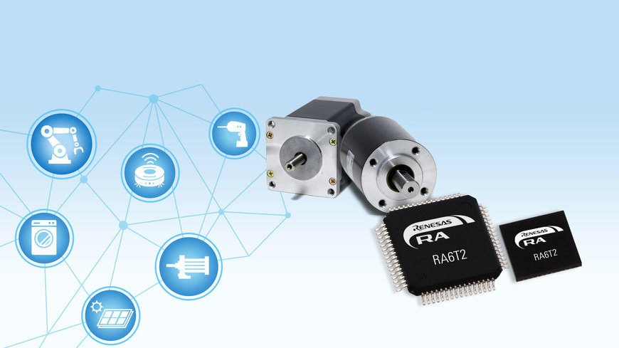 Renesas Introduces RA6T2 MCUs for Next-Generation Motor Control in Inverter Appliances, Building Automation and Industrial Drives